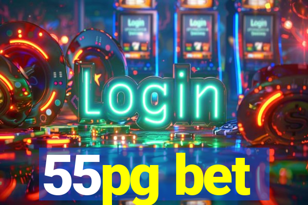 55pg bet